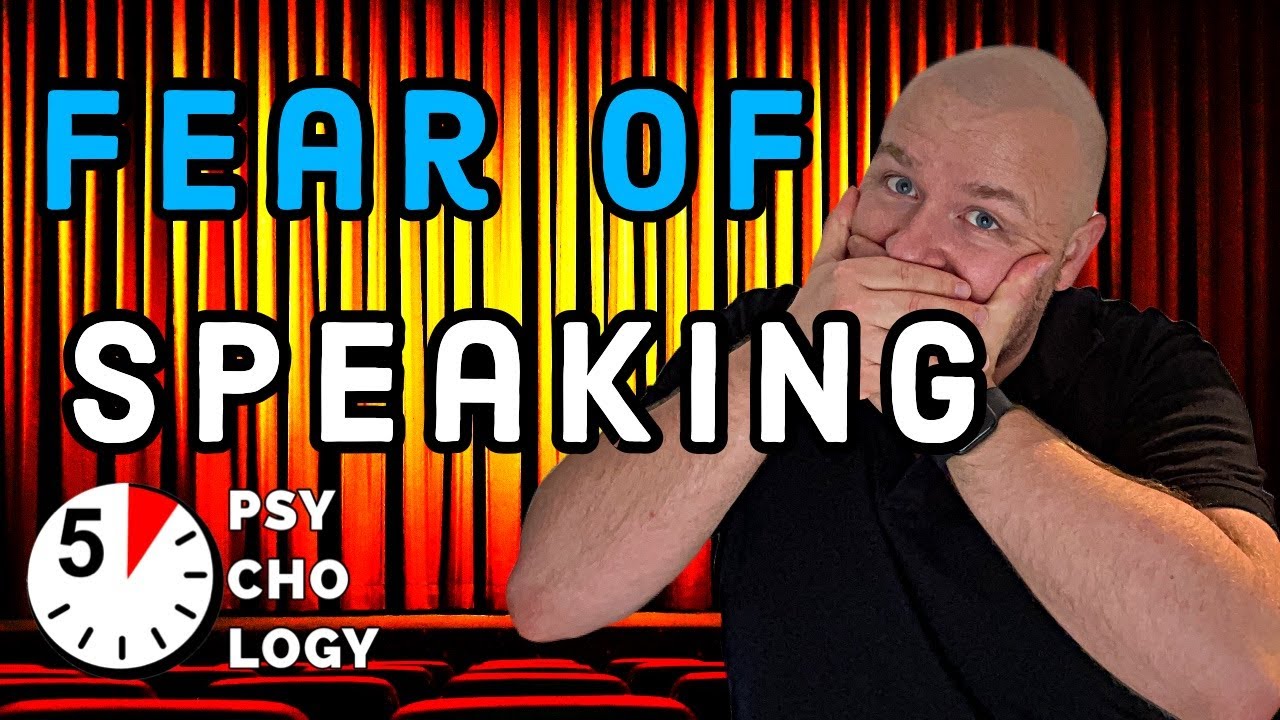 FEAR OF SPEAKING - SOCIAL ANXIETY