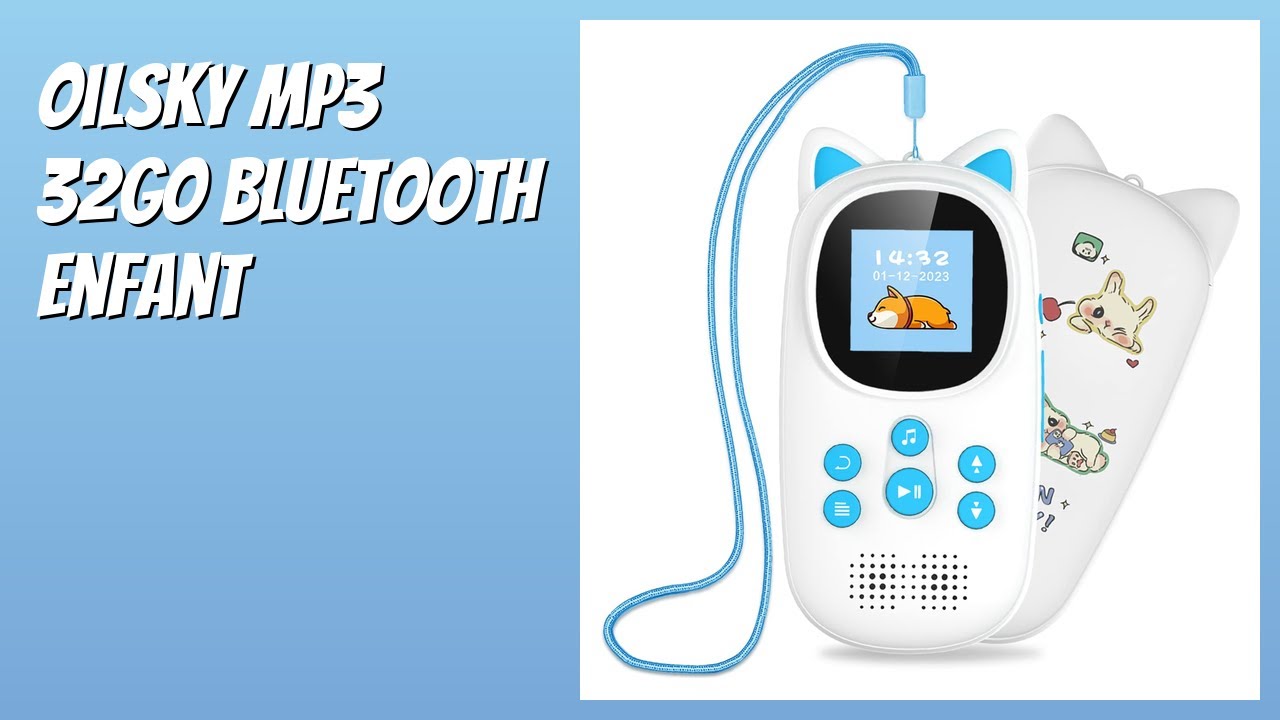 AVIS (2025) : Oilsky MP3 32Go Bluetooth Enfant. DÉTAILS