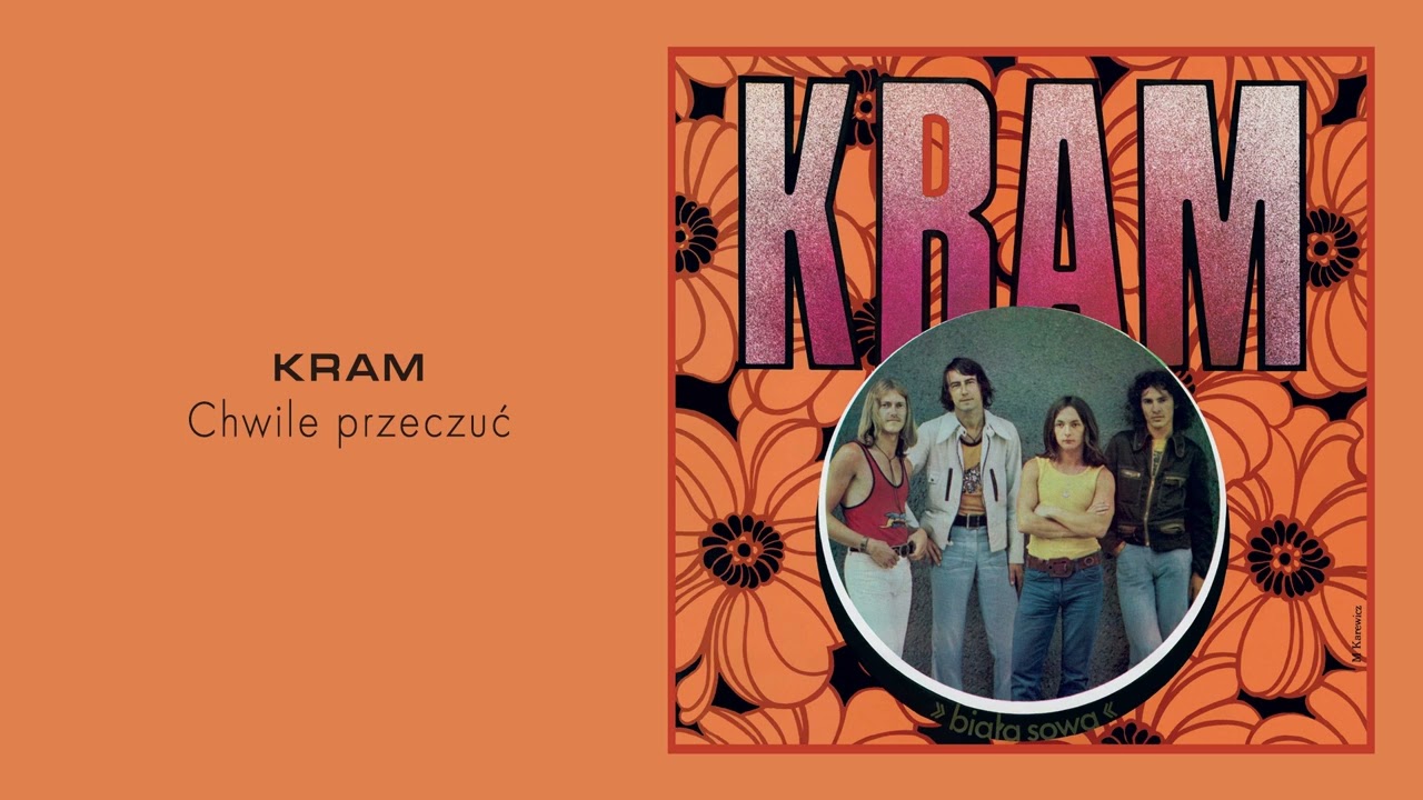 Kram - Chwile przeczuć [Official Audio]