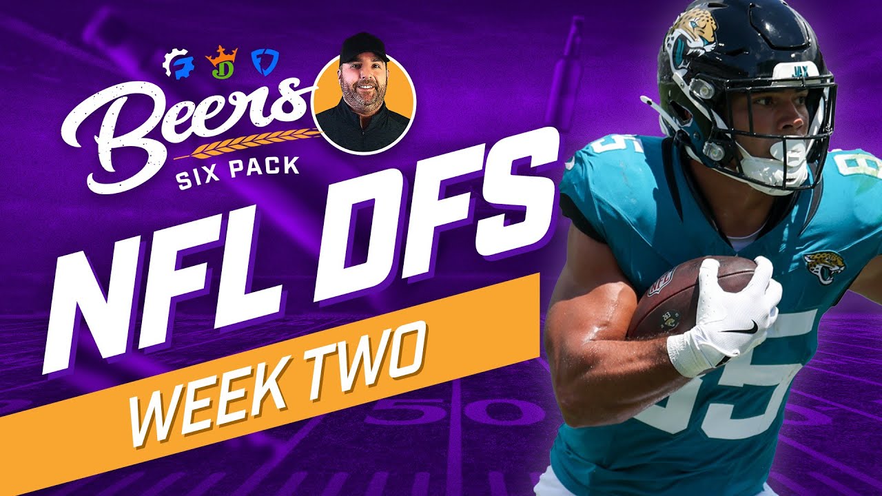 SIX Fire NFL Week 2 DFS Picks for DraftKings & FanDuel!