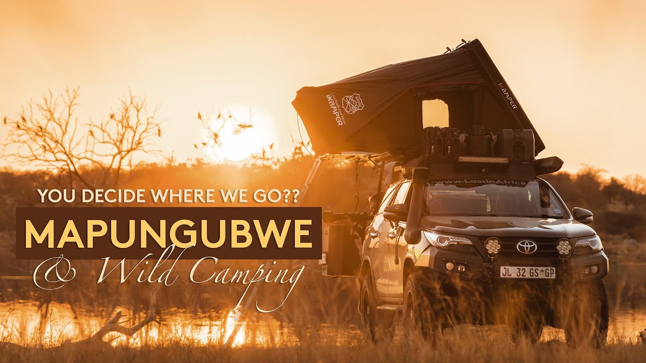 YOU DECIDE Where We Go?? (4K) - Mapungubwe, Wild Camping on the Limpopo and Pafuri!