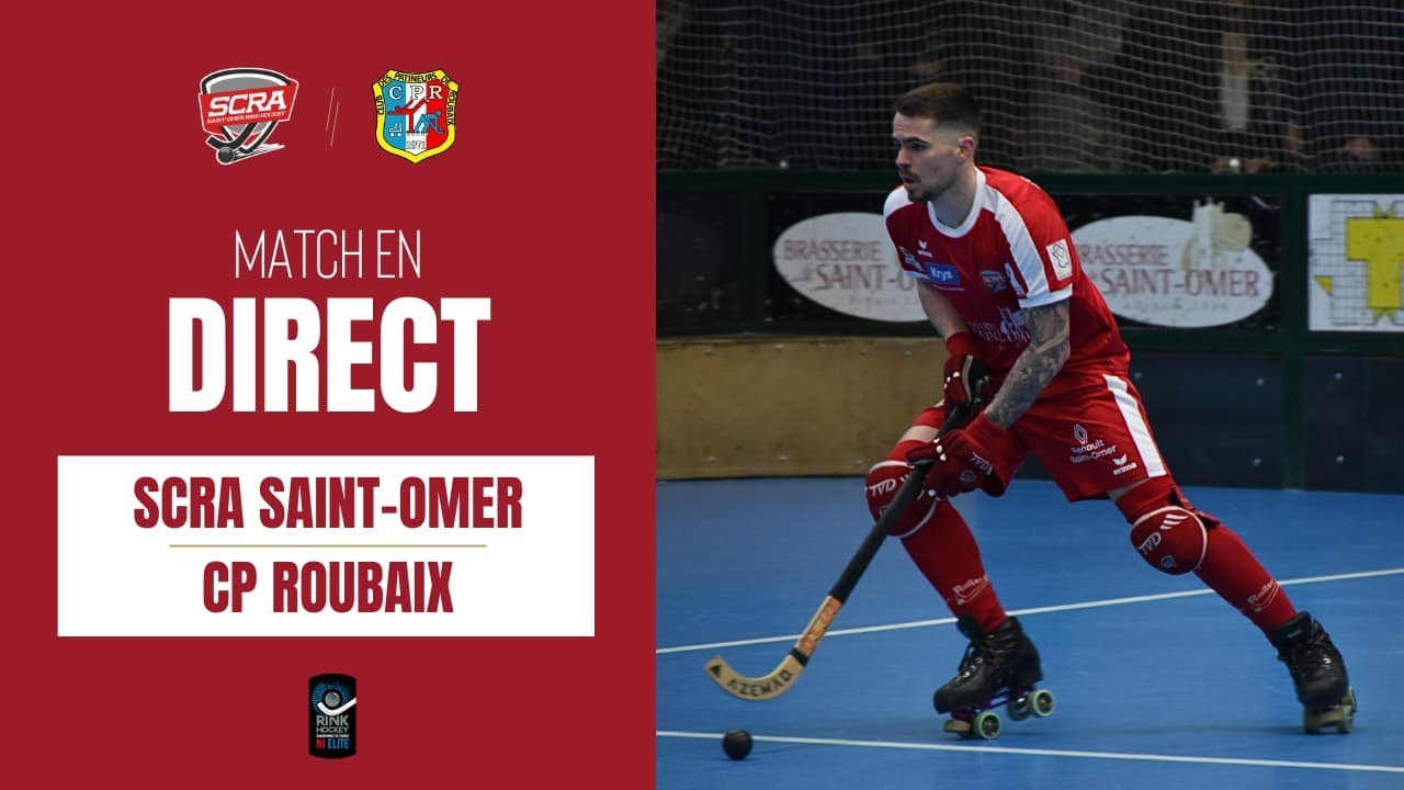 J11 N1 ELITE 2024 2025 RINK HOCKEY SCRA ST OMER - CP ROUBAIX