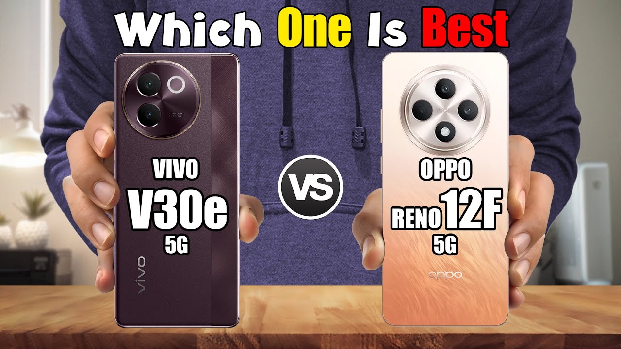 VIVO V30e vs OPPO RENO 12F