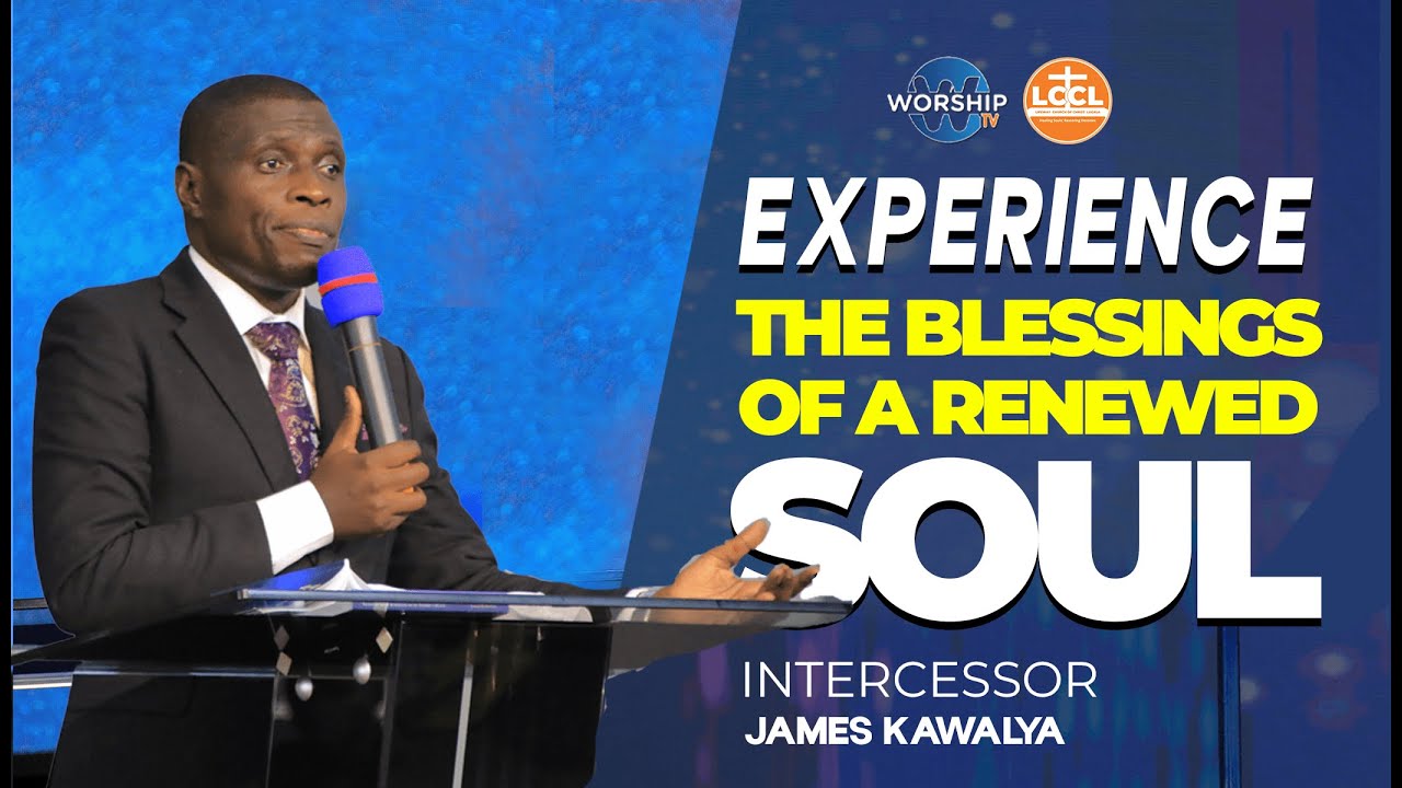 Filling the soul with goodness || Prayer Watch || AP. JAMES KAWALYA