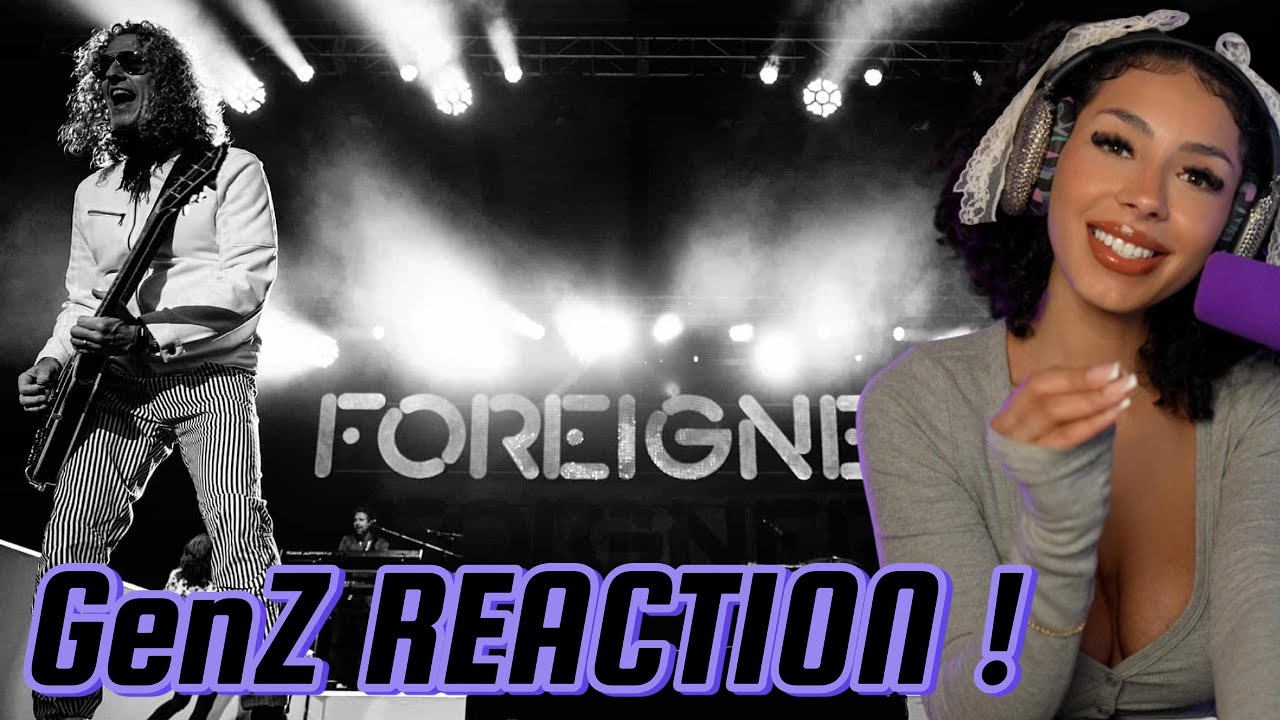 Foreigner | GenZ FIRST REACTION I want to know what love is