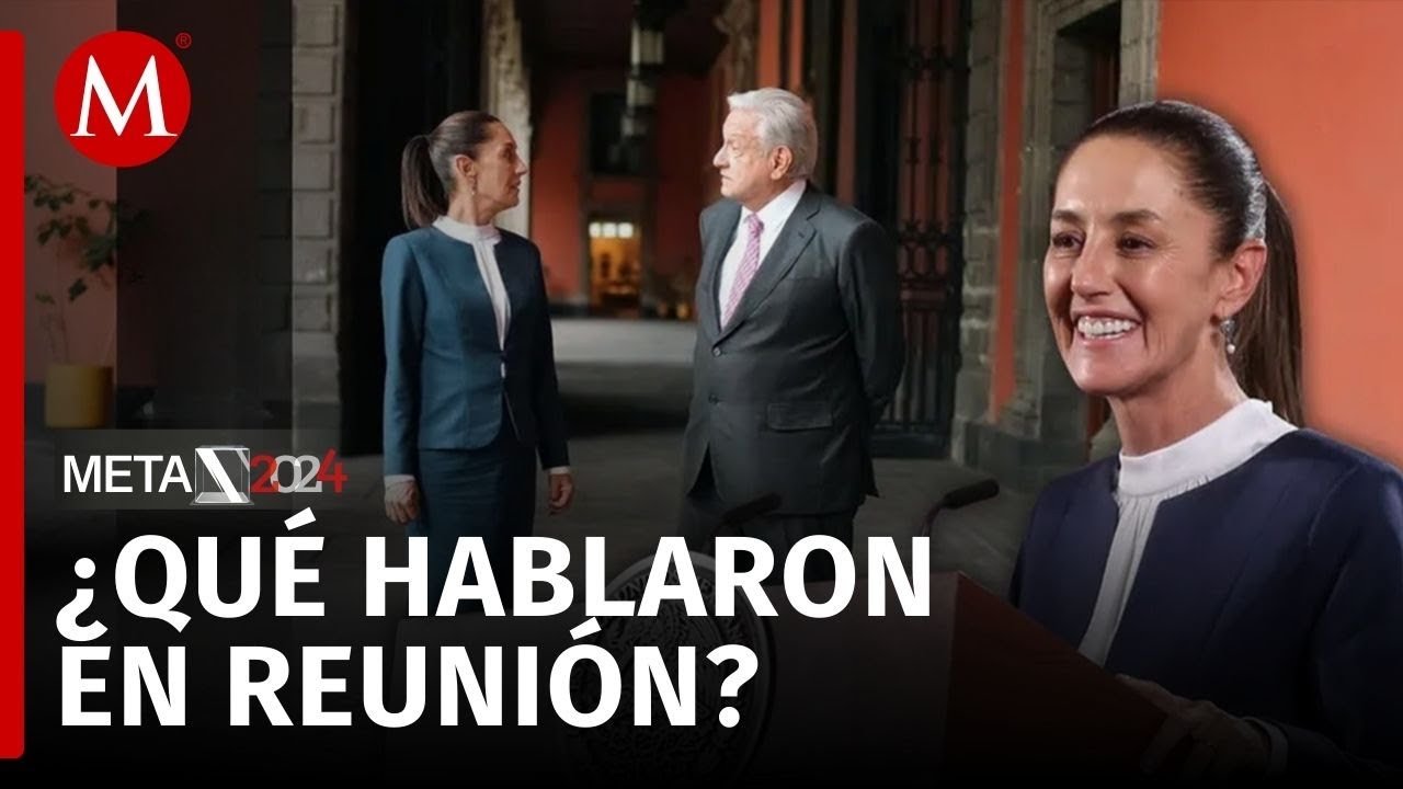 Encuentro entre Sheinbaum y L&oacute;pez Obrador marca inicio de la transici&oacute;n presidencial
