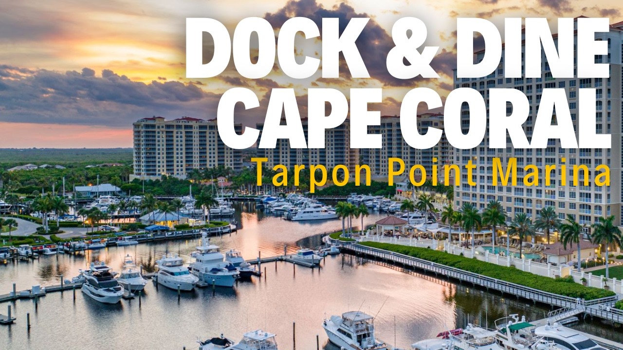 Boating To Tarpon Point Marina, Cape Coral, FL