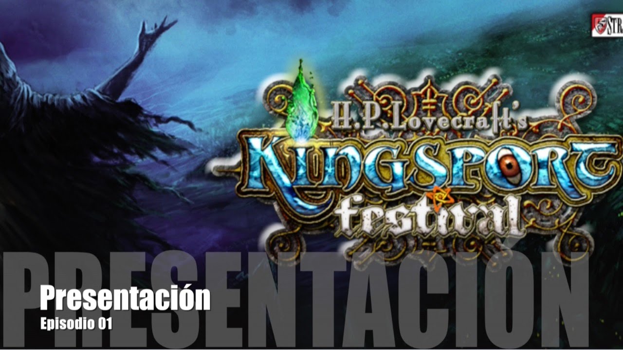 Kingsport Festival E01 - Presentación