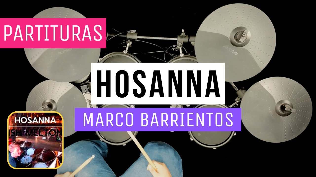 🥁 Hosanna - Marco Barrientos | Ish Melton - Batería | Drums - 🔥 Partituras 🔥