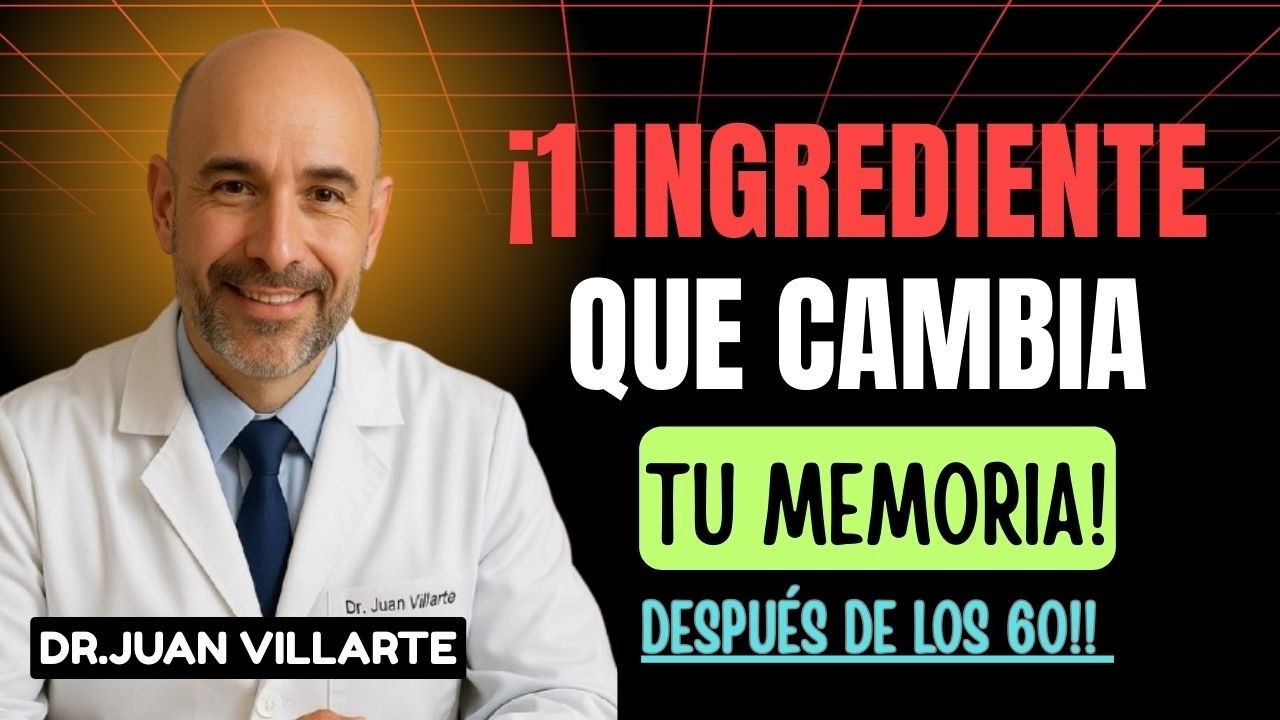 “MAYORES DE 60: Descubre el Ingrediente que DETIENE el Alzheimer y REVITALIZA tu Cerebro || DR.JUAN”