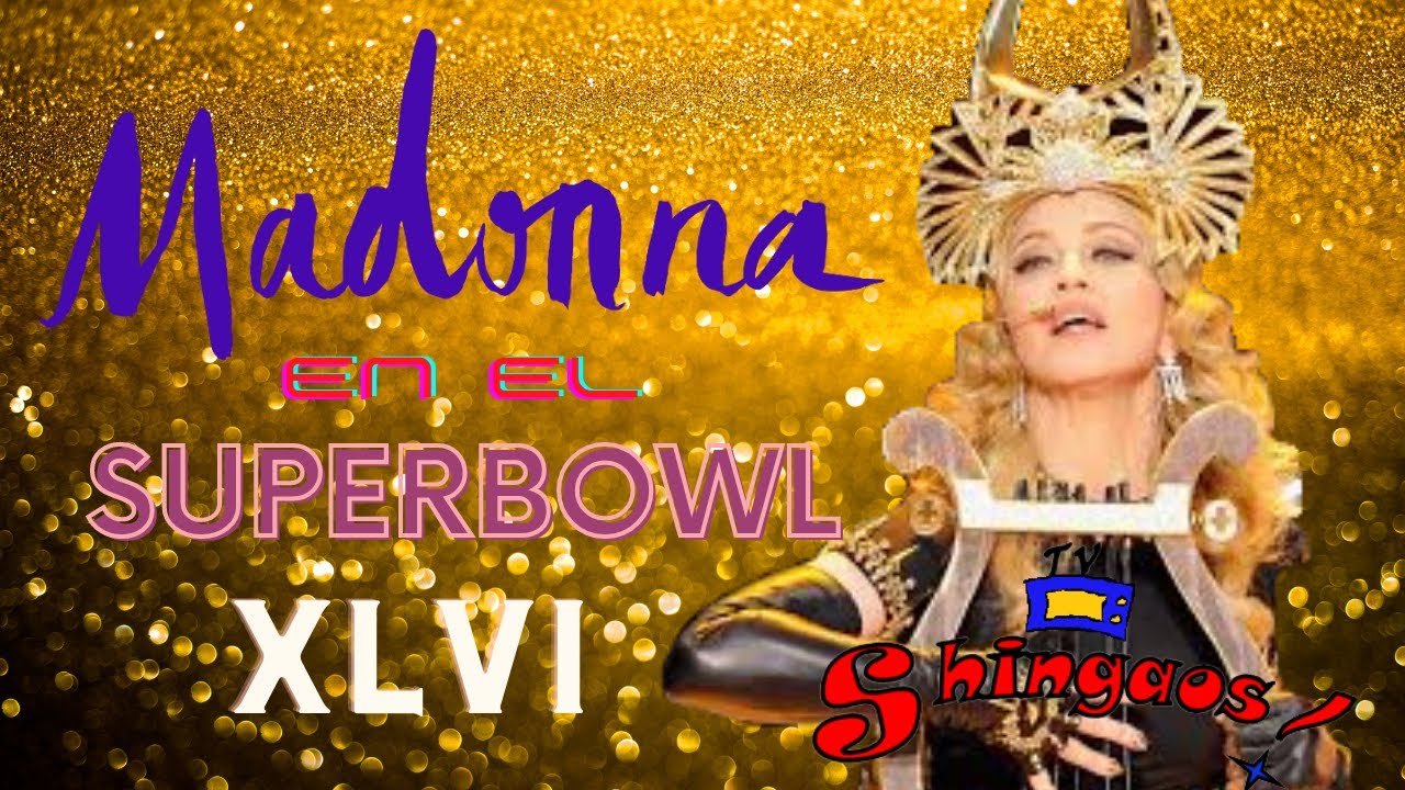 Madonna Halftime SuperBowl 2012 REACCIÓN