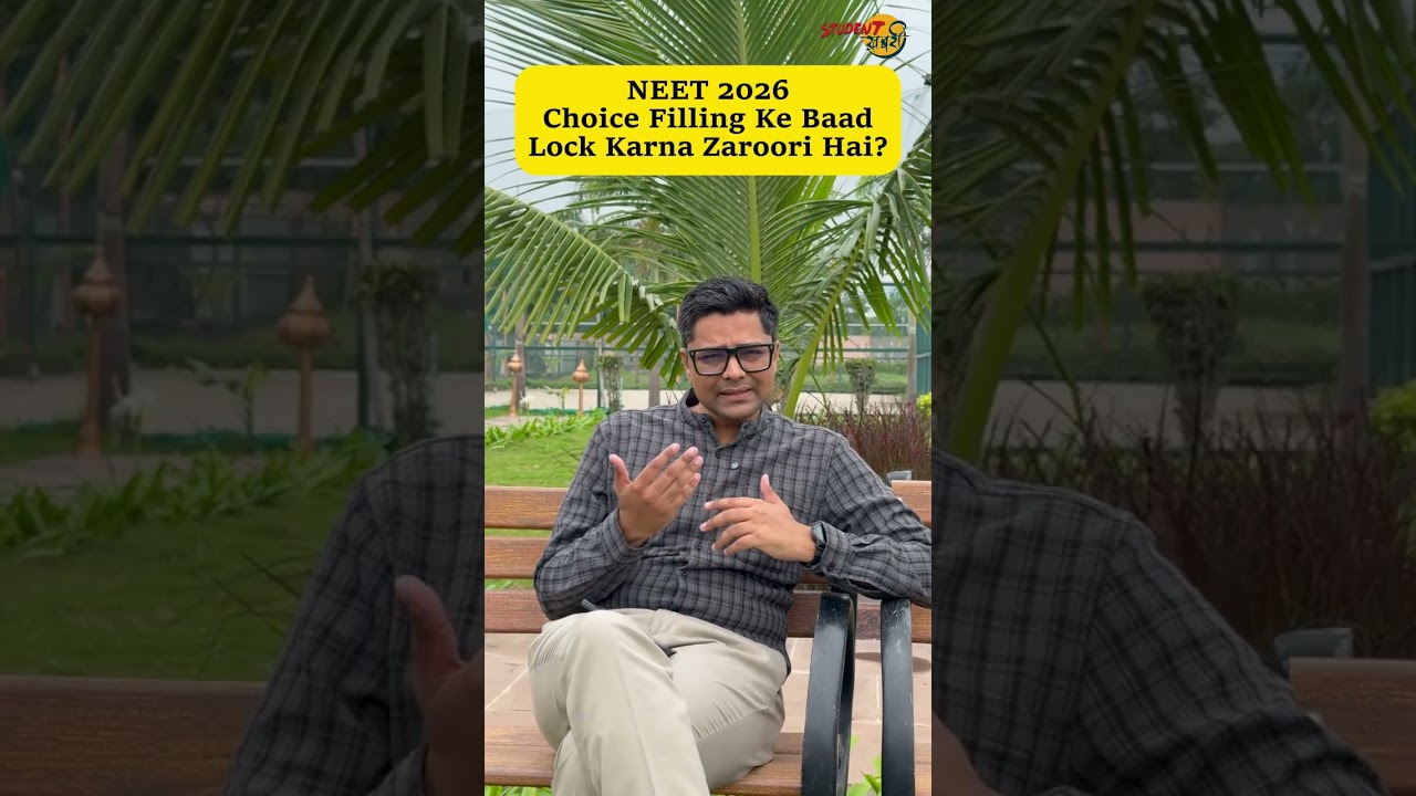 NEET 2026: Should You Lock Your Choice Filling?