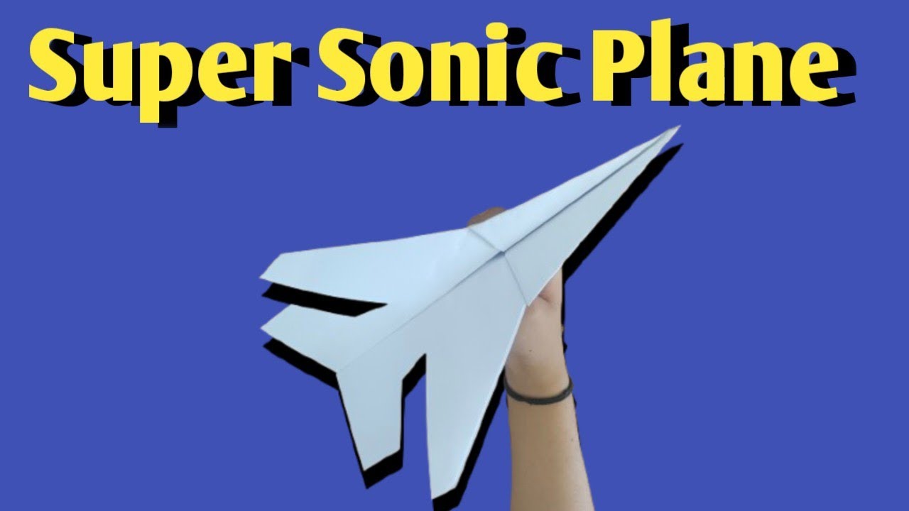 How To Make Paper Airplane Easy That Fly Far | Super Sonic Plane