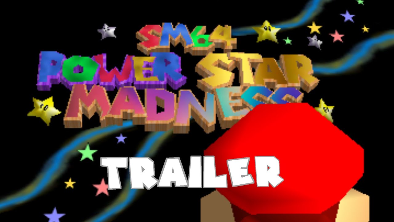 SM64 POWER STAR MADNESS - RomHack - Teaser Trailer