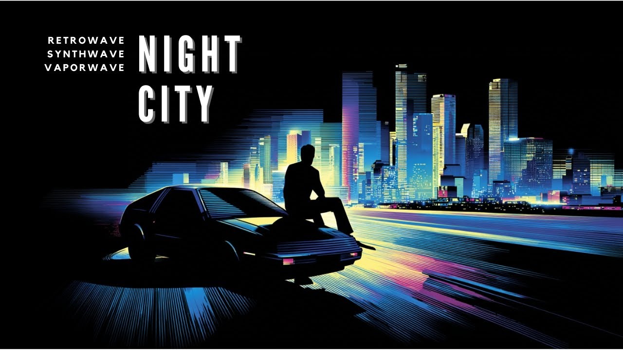 Night City / 80s Retro Background Music