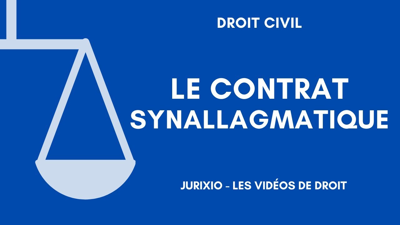 Le contrat synallagmatique (définition et exemple)