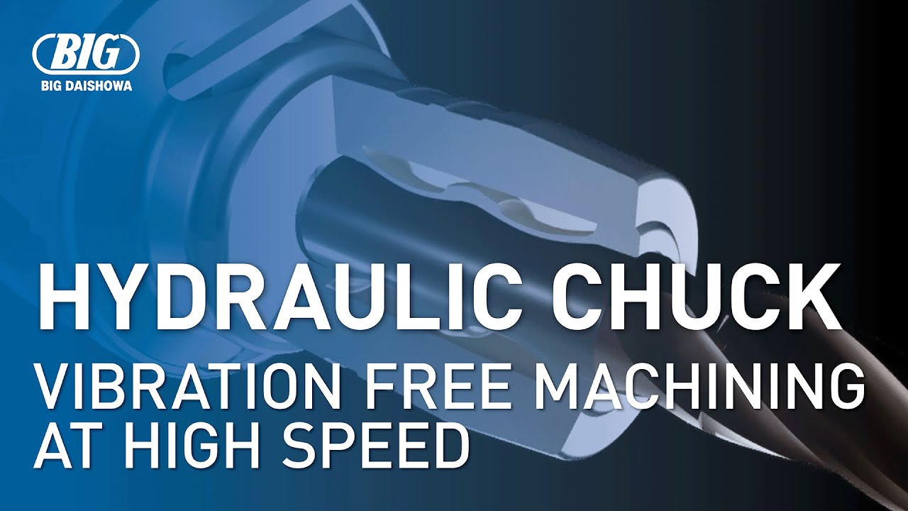 HYDRAULIC CHUCK Achieves Vibration-Free High-Speed Machining