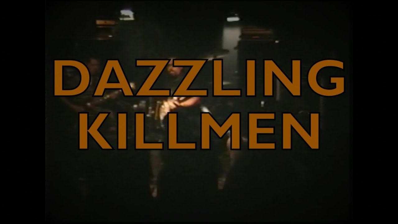 Dazzling Killmen - Live at the original KNITTING FACTORY NYC (1994)