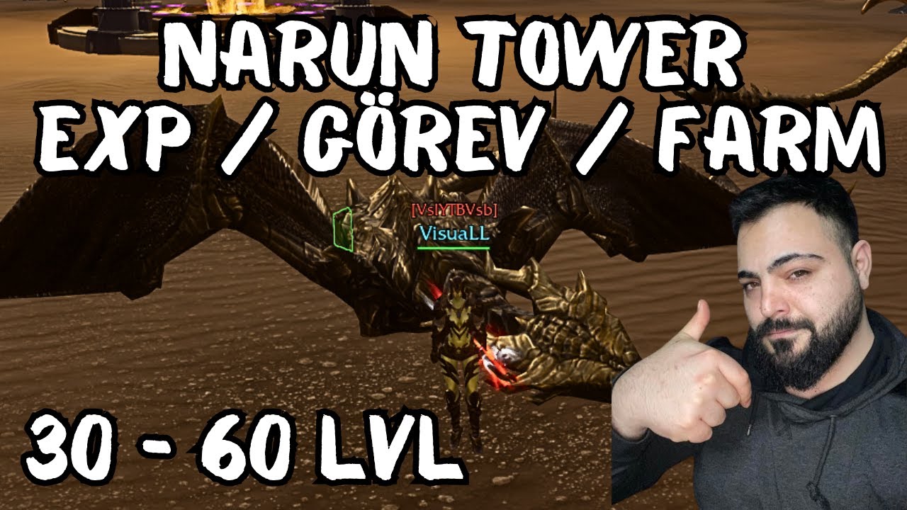 NARUN TOWER 30 - 60 LVL EXP / GÖREV / FARM SLOTLARI ( 3 KİŞİYE EXP PRE HEDİYEM VAR ) RİSE ONLİNE