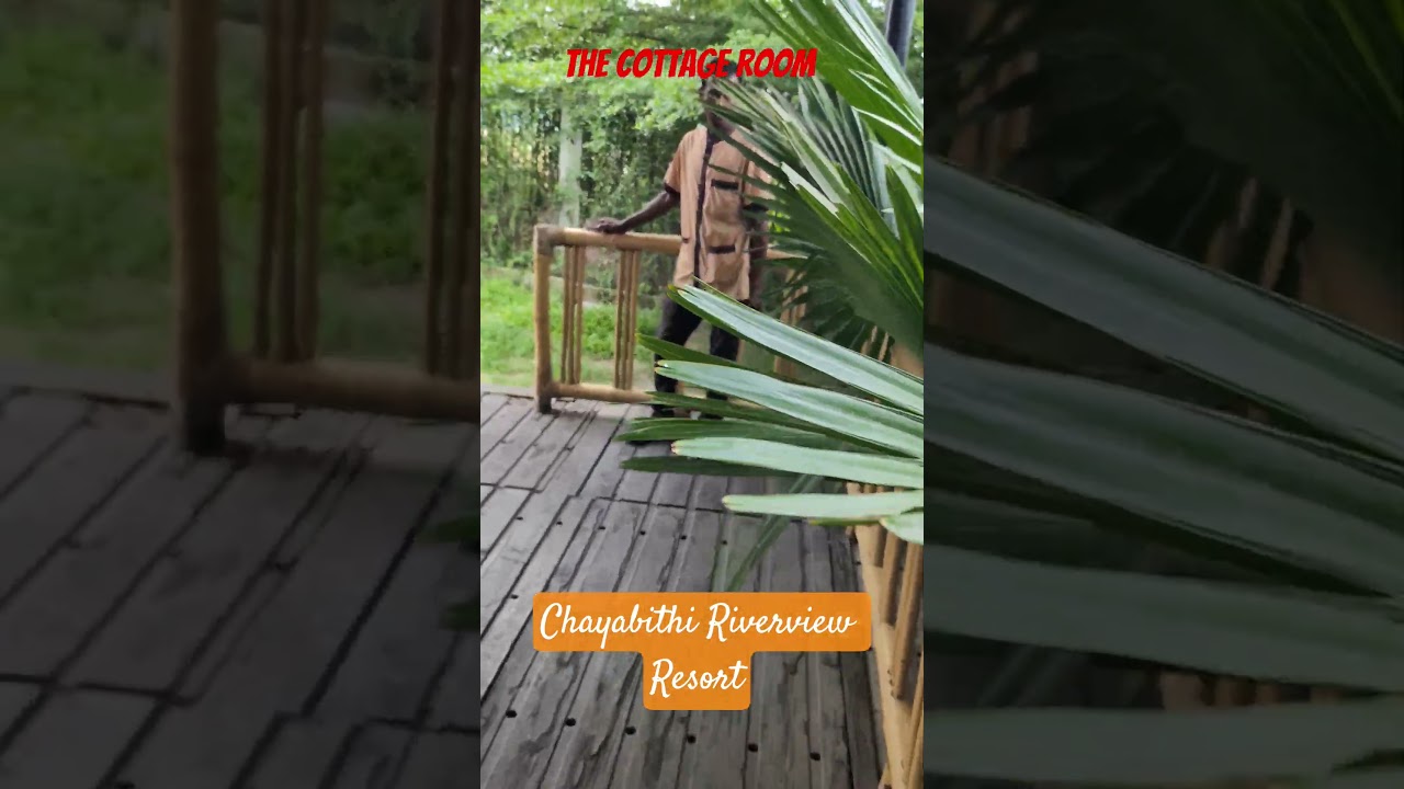 Chayabithi Riverview Resort