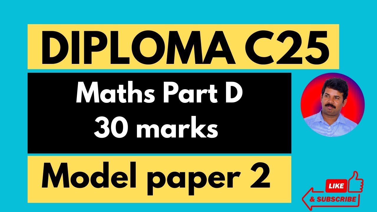 Diploma Maths paper 2 || C25 Model Paper solved | Easy Methods & Fast Solving Techniques | Part