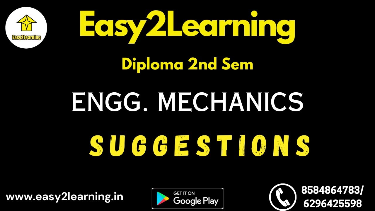 Diploma 2nd Sem | Engineering Mechanics Suggestion | By Easy2Learning