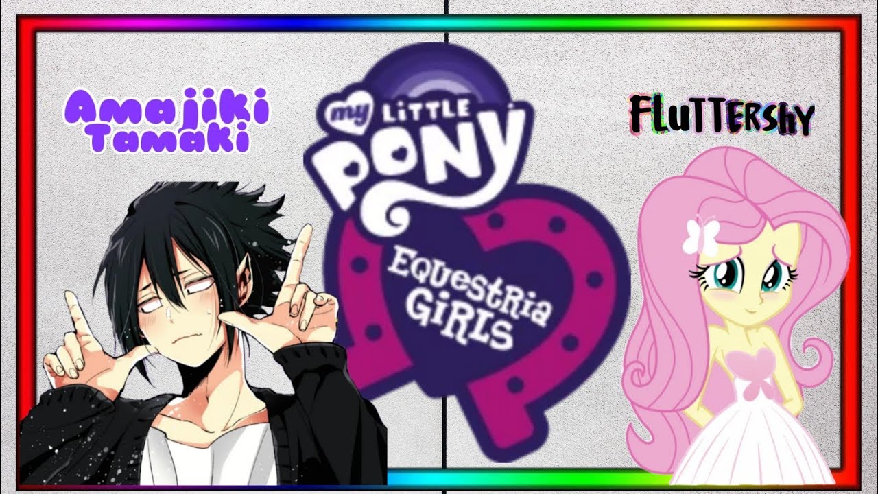 MLP EQG || Tamaki as Fluttershy || Fluttershy's Little Birdie || BNHA x MLP Skit || BNHA Texts