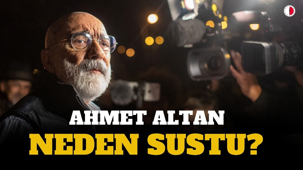 AHMET ALTAN NEDEN SUSTU?