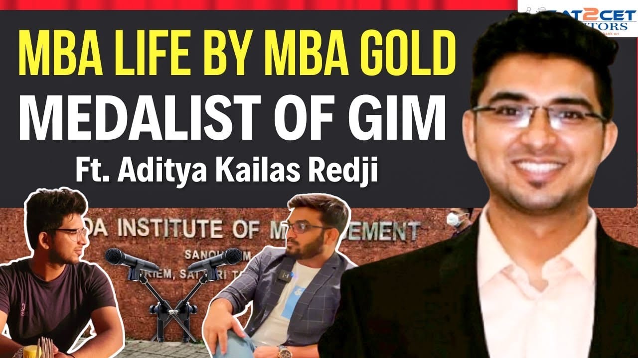 MBA Life by MBA GOLD Medalist of GIM | CMAT 97%ler | Ft. Aditya Redij | MBA - HR