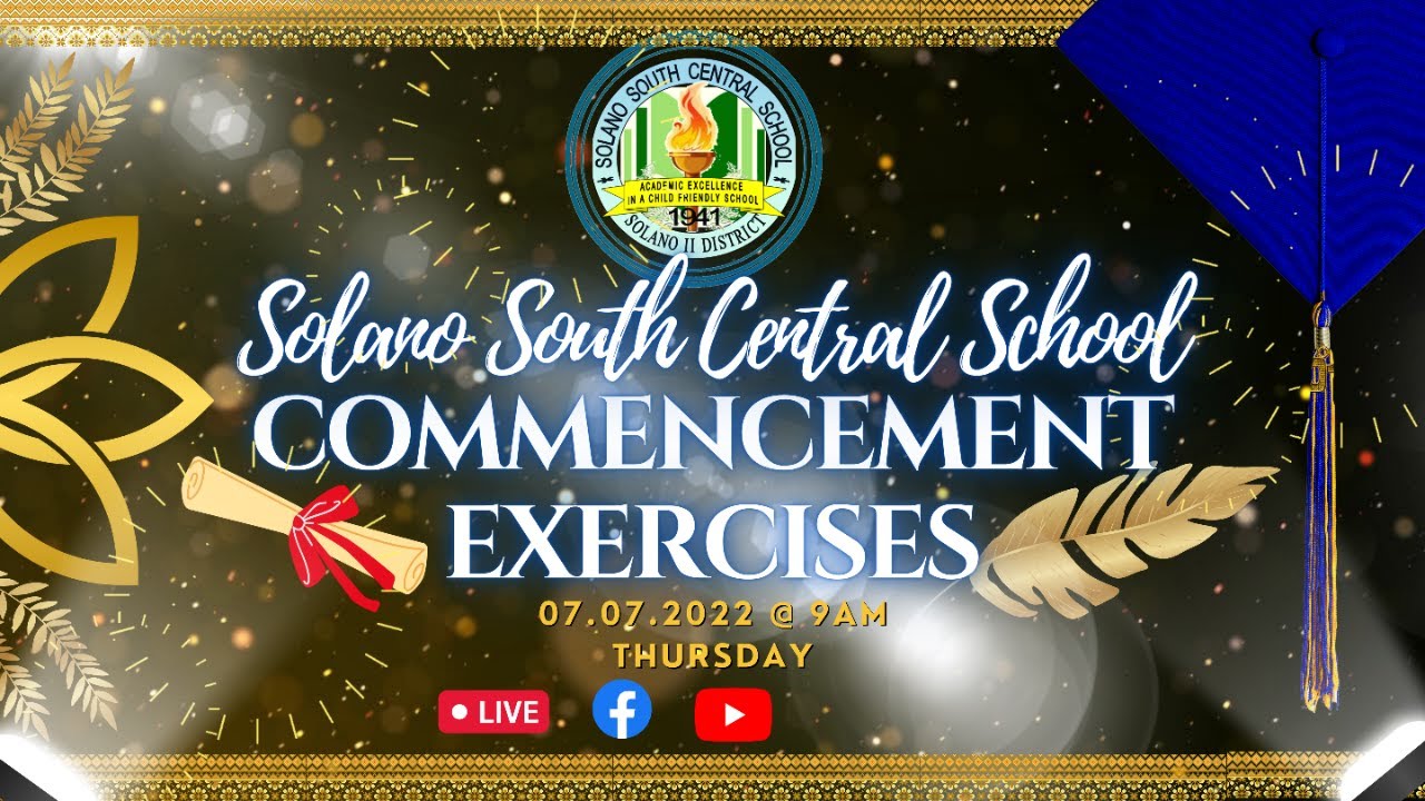 2022 Graduation of Solano South Central School