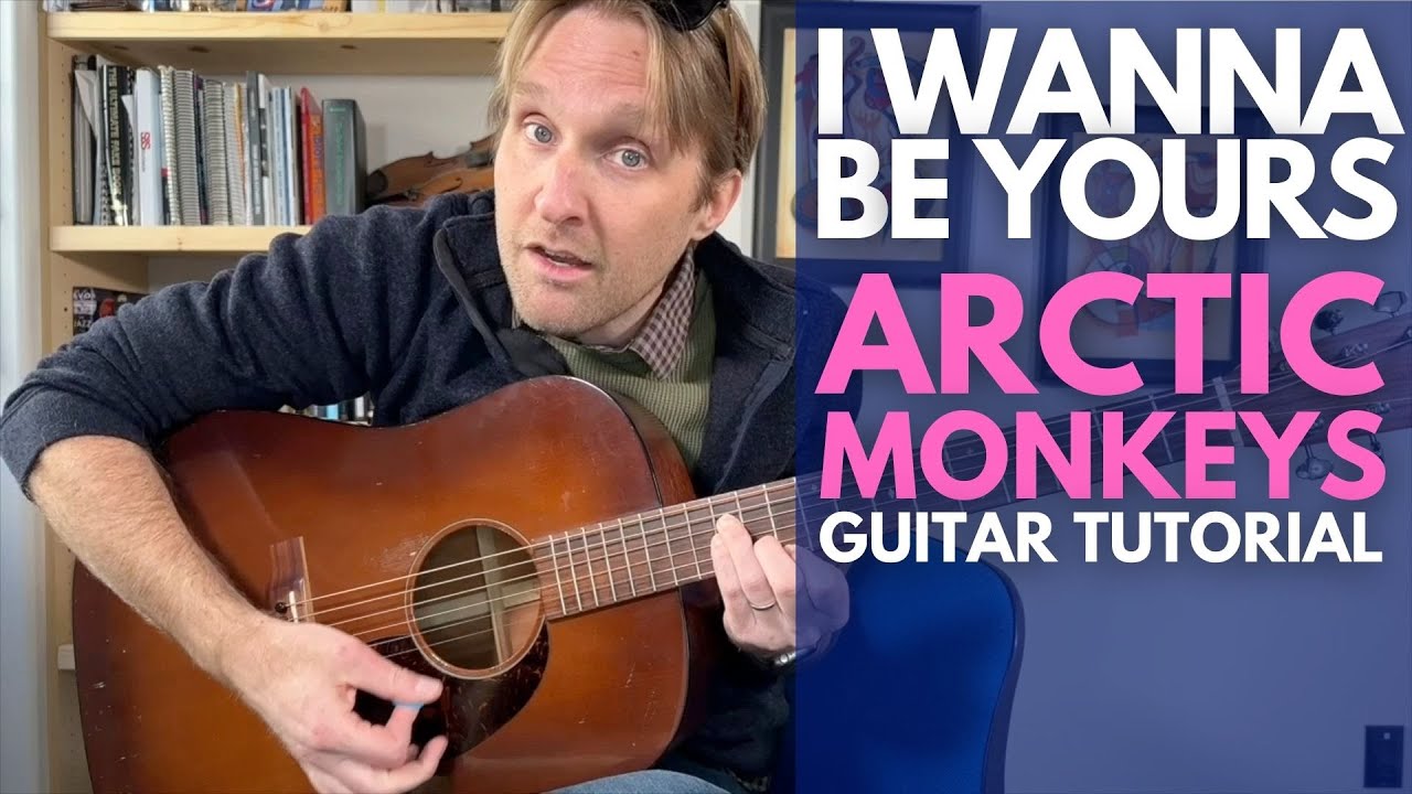 I Wanna Be Yours - Учебное пособие по игре на гитаре Arctic Monkeys - Уроки игры на гитаре со Стю...