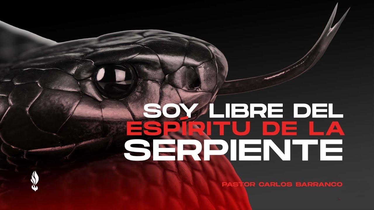 Soy libre de la serpiente /  Pastor Carlos Barranco