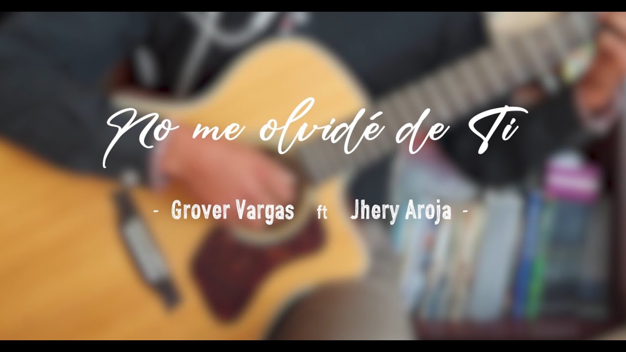 No me olvidé de ti  - Guitarra y Corno Frances (French Horn) ft Jhery Aroja
