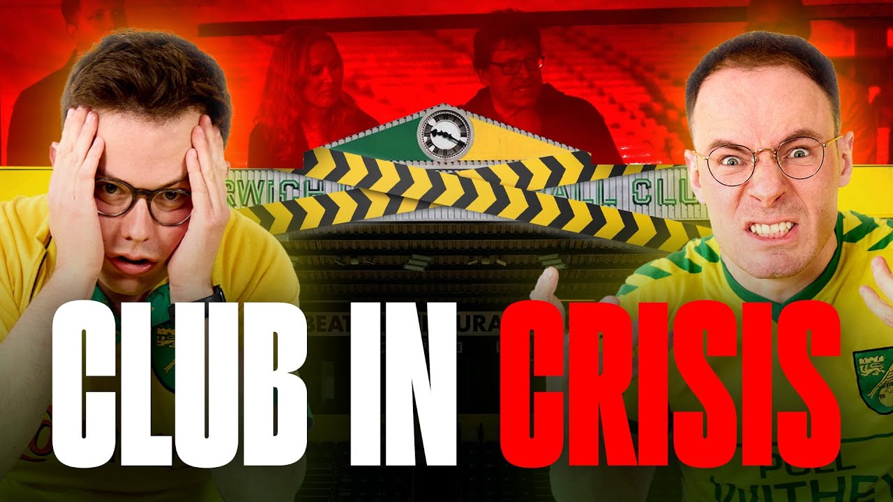 NORWICH CITY ARE A CLUB IN CRISIS | THE TNC PODCAST