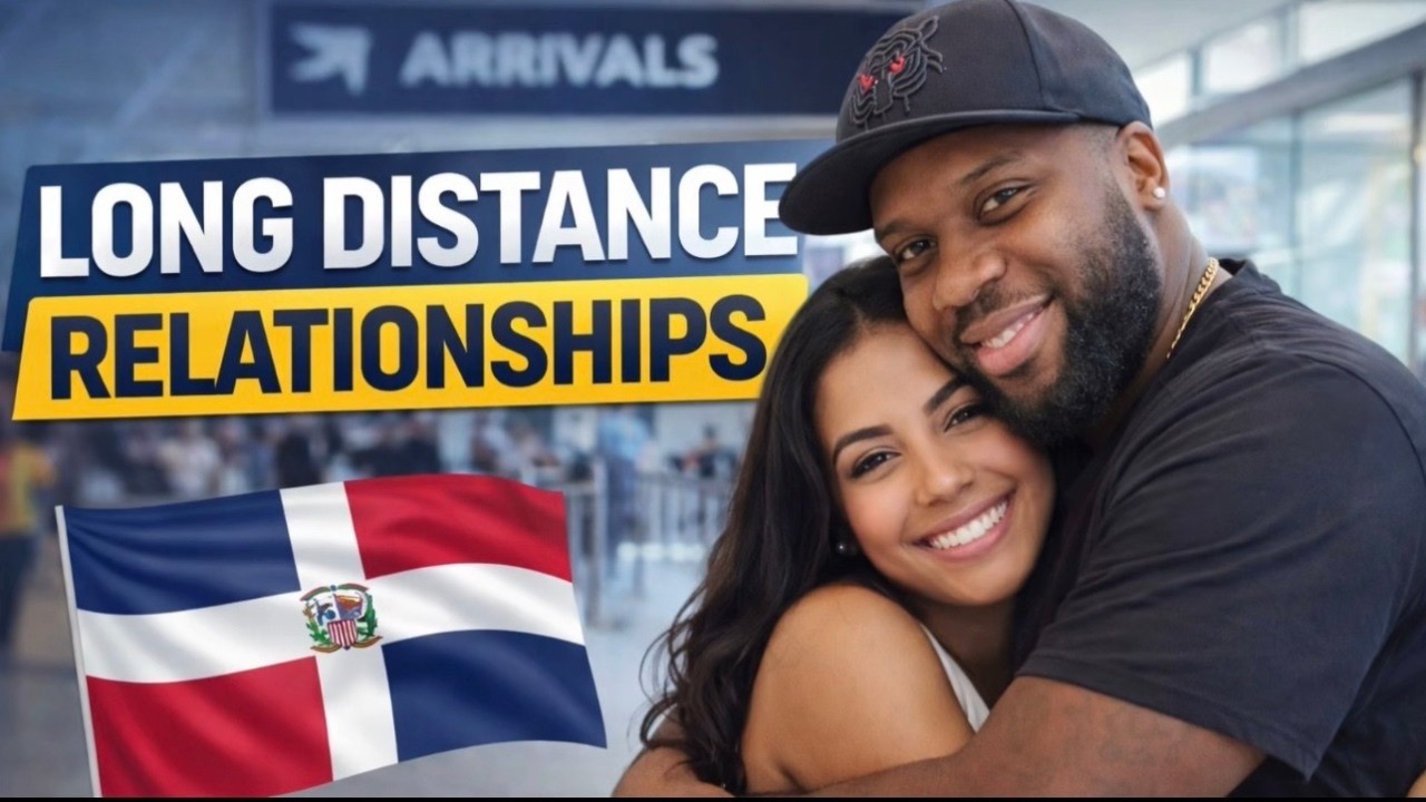 Still doing long distance relationships overseas? Dating in The Dominican Republic in 2026 🇩🇴
