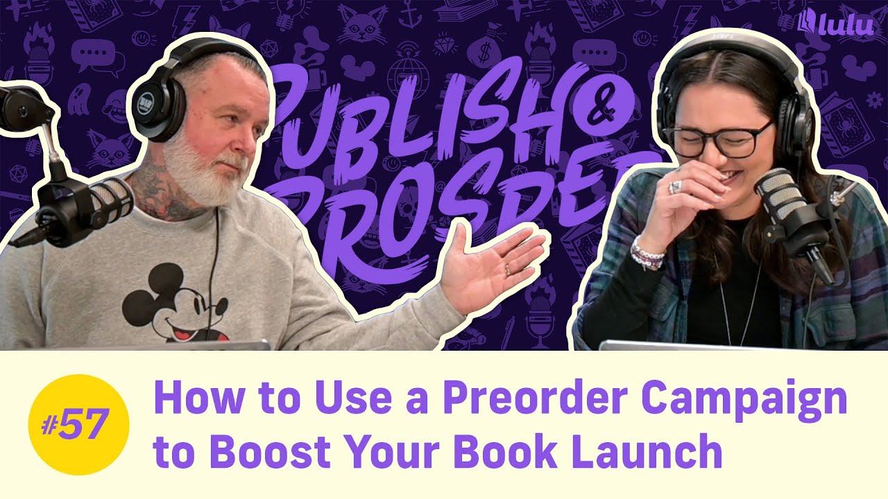 How to Use a Preorder Campaign to Boost Your Book Launch | Publish & Prosper Podcast #57