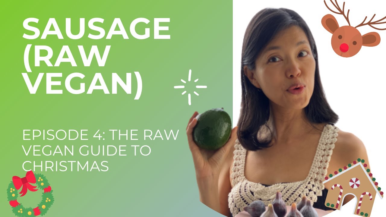The Raw Vegan Guide To Christmas by Raw Chef Yin: Episode 4 (Sausage?)