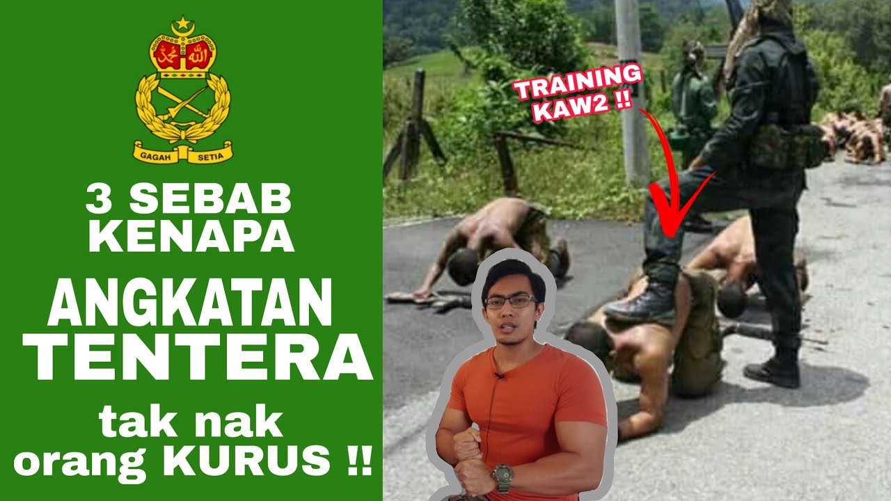 3 SEBAB KENAPA ANGKATAN TENTERA MALAYSIA DAN POLIS TAKNAK ORANG TERLALU KURUS !!!