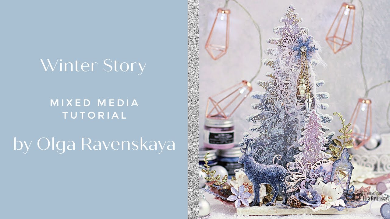 Winter Story Decoration. Mixed Media Tutorial with Finnabair Studio products.