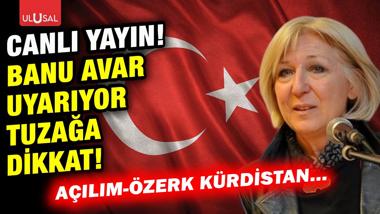 Banu Avar uyarıyor! Türkiye'de açılım, Suriye'de özerk Kürdistan | Kıvanç Özdal'la Yeni Dünya #CANLI