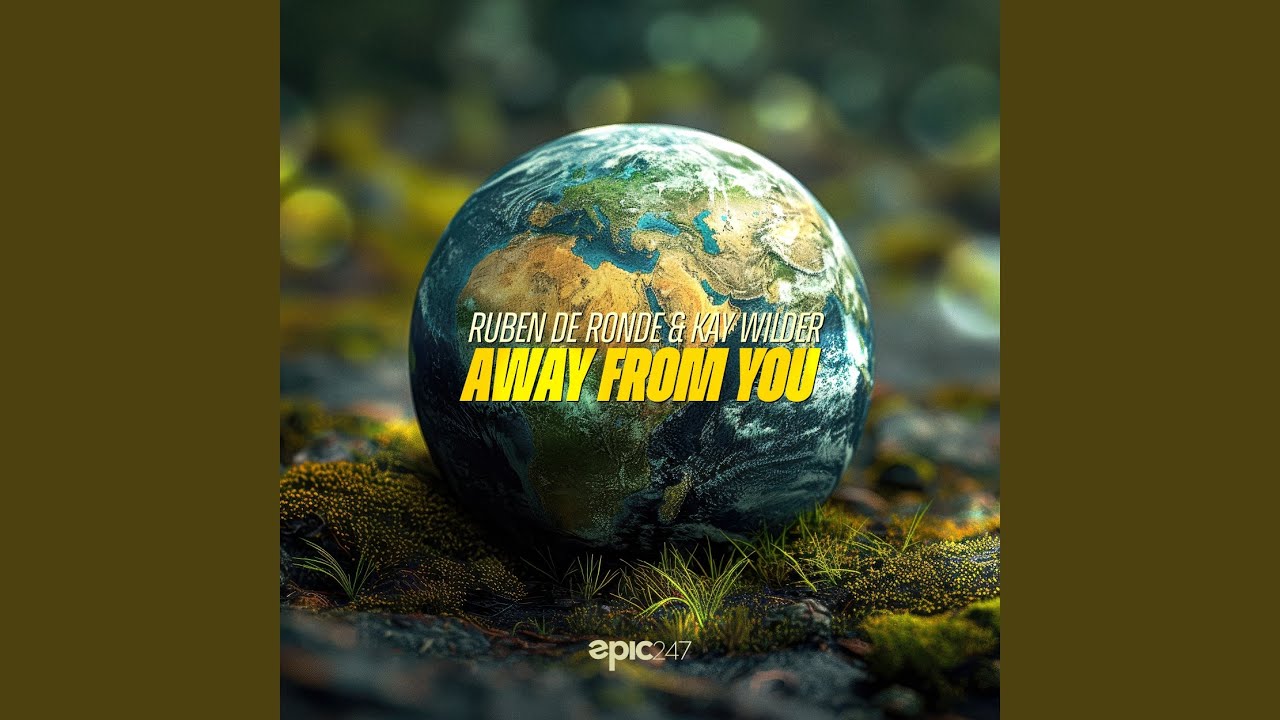 Away From You (Extended Mix)