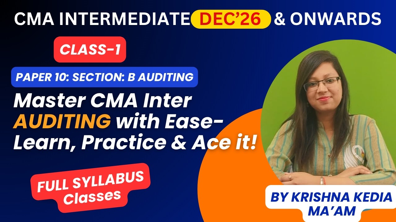 Audit | CMA Inter Group-2 | Paper-10B | Syllabus 2022 | ICMAI Study Material | Easy Learning Classes