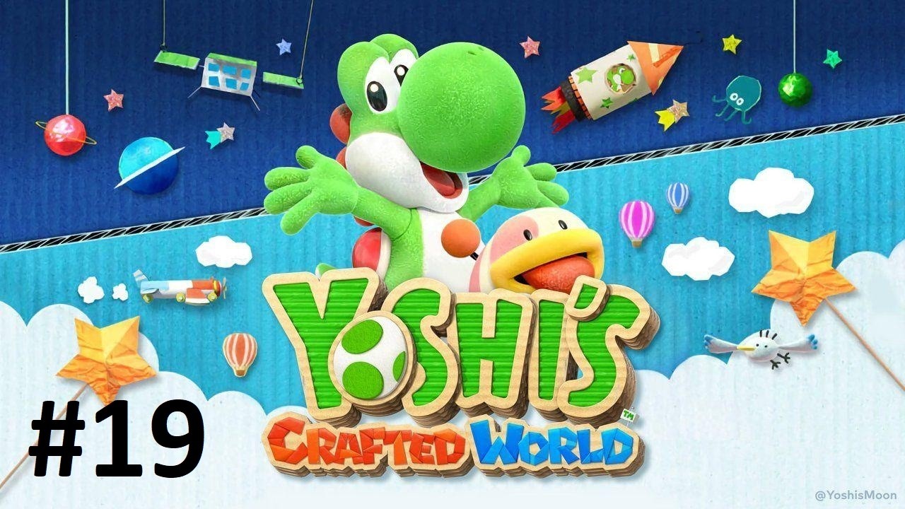A Derűs Völgy szerencsére nyugis hely!☺️ | Yoshi's Crafted World #19 [NSW2]
