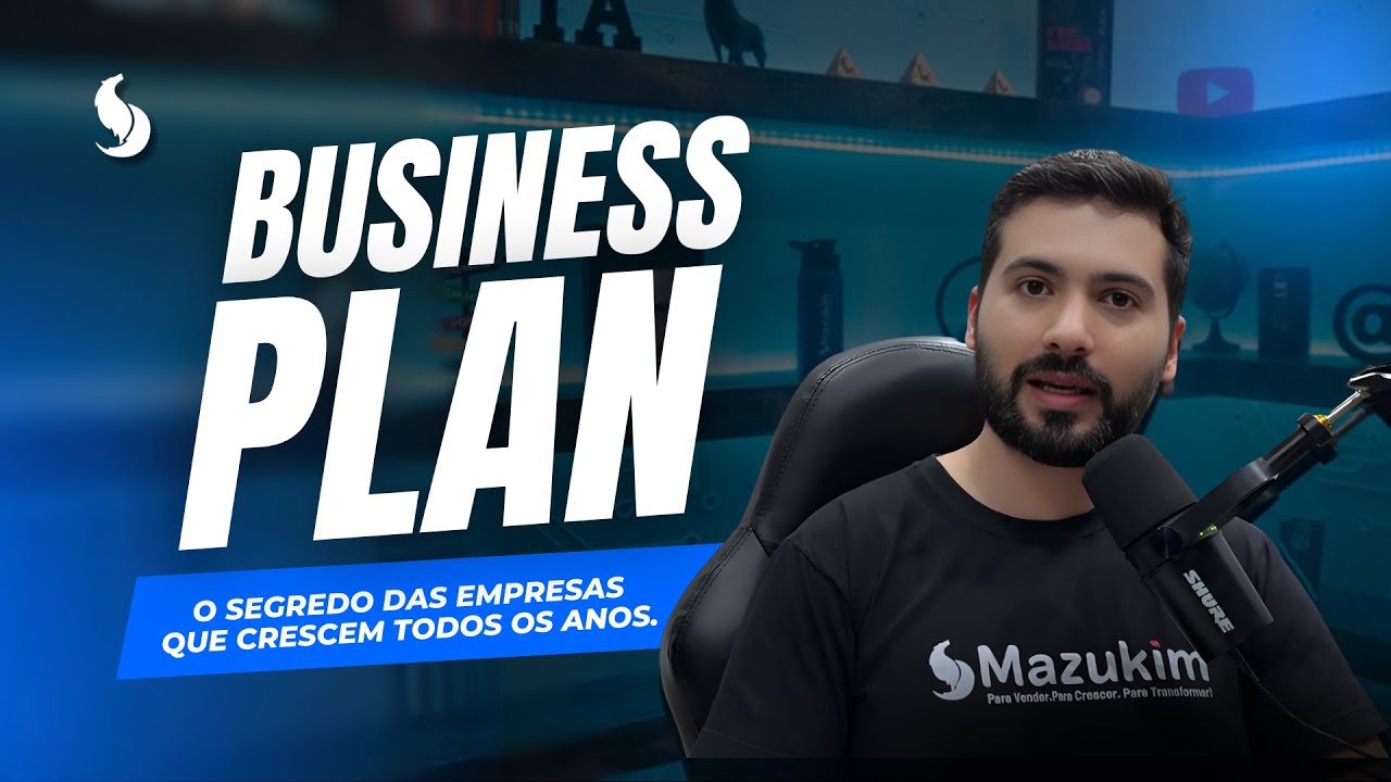 ENTENDA E CRIE O SEU PLANO DE NEGÓCIOS!