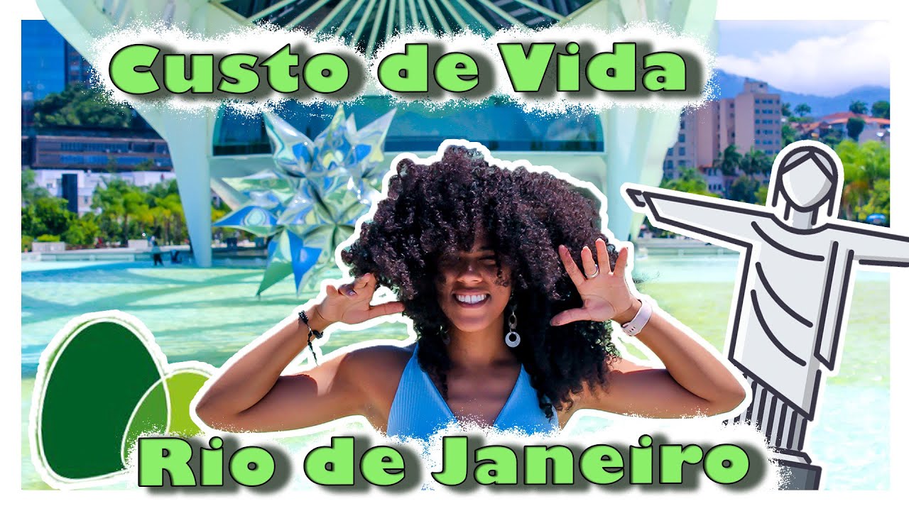 Quanto Custa Morar no Rio de Janeiro? | Todos os detalhes que voc&ecirc; precisa saber