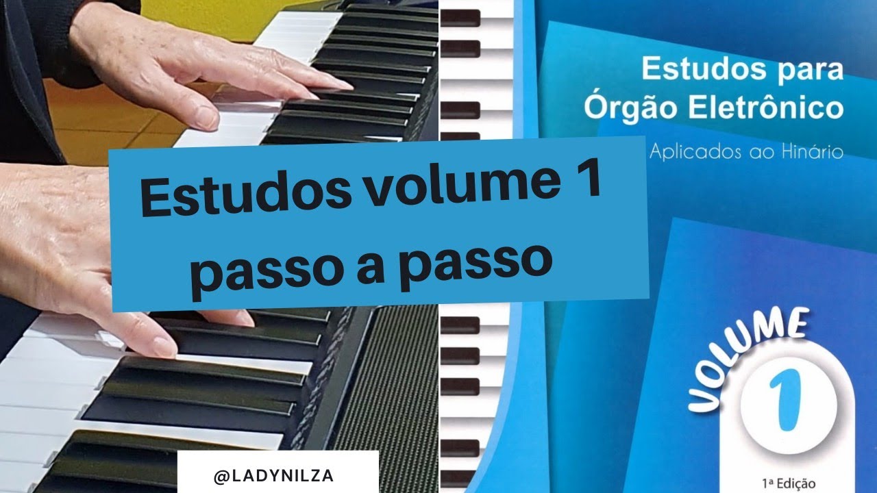 Volume 1 Estudo 16 passo a passo