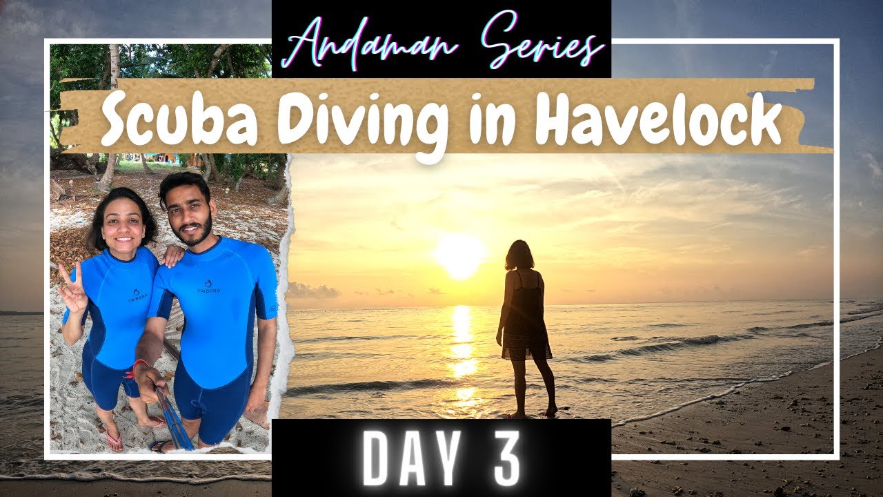 Scuba Diving in Havelock | Nemo Reef | Crazy Adventures in Andamans | Day 3 | That Nomad Ladki