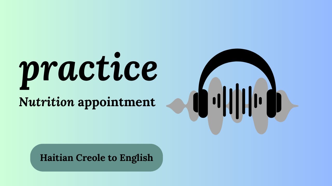 Listen and Practice