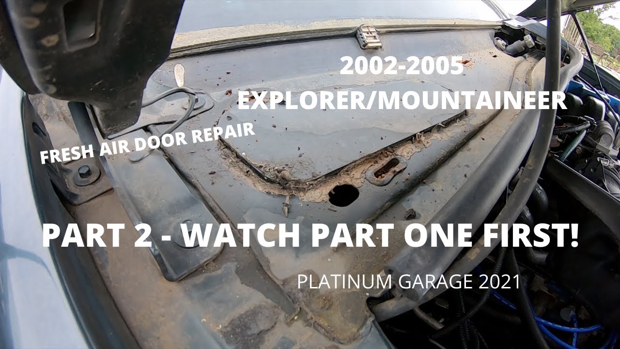 2002-2005 Ford Explorer Fresh Air Door Fix (PART 2) - FILL THE VOID