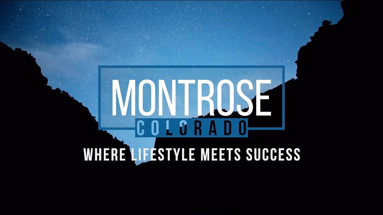 Montrose Colorado: Accessible. Affordable. Active